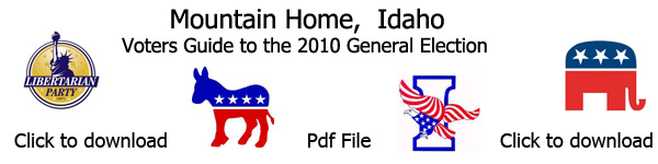 Mountain Home Idaho candidate voters guide to District 22 General Election 2010